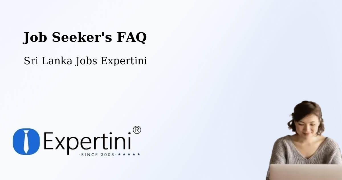 Job Seeker FAQ – Ella Town - Sri Lanka Jobs Expertini